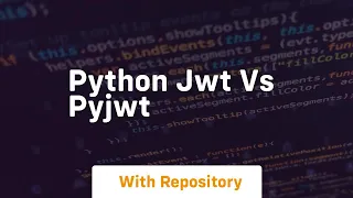 python jwt vs pyjwt