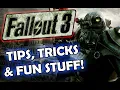 Fallout 3 - Tips Tricks Fun Stuff
