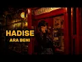 Hadise - Ara Beni | English Lyrics & Translation