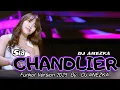 Lagu FUNKOT - CHANDELIER [ SIA] || V-SPECTA  ||BY DJ ANEZKA