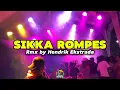 SIKKA ROMPES MIX by Hendrik Ekstrada 2025