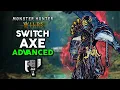 SWITCH AXE Advanced Techniques Guide for Monster Hunter Wilds