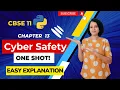 CYBER SAFETY - ONE SHOT CBSE Class 11 Computer Science ENGLISH