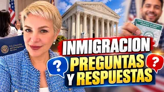 🔔NOTICIAS DE INMIGRACION: PREGUNTAS Y RESPUESTAS 🔔