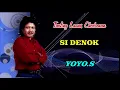 Lagu SI DENOK ~ Yoyo.S@ompong shoting mozzah mona