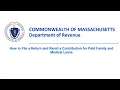 How to File a Return and Remit a Contribution for Paid Family and Medical Leave