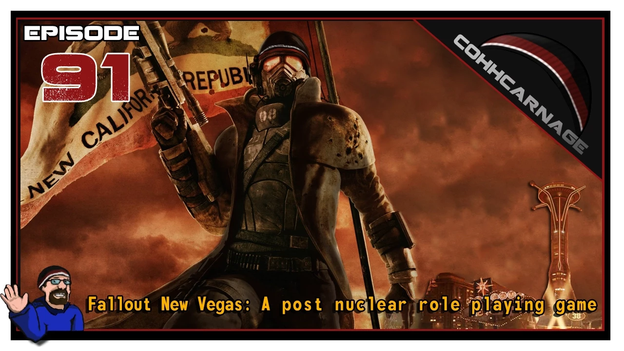 CohhCarnage Plays Fallout: New Vegas - Episode 91