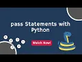 Introduction to pass Statements in Python
