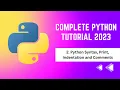 2 Python Syntax Print Indentation Comments
