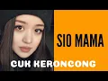 Download Lagu Sio Mama (Melky Goeslaw) - Cuk Keroncong