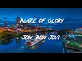 Download Lagu Jon Bon Jovi - Blaze Of Glory (Lyrics)