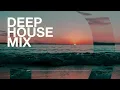 Deep House Mix – Sunset Lounge Edition 2025 🌇