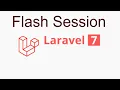 Laravel 7 tutorial flash session