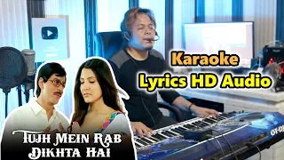 tujhe mein rab dikhta hai rab ne bana di jodi karaoke full lyrics 