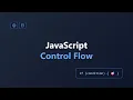 JavaScript If Statements Explained for Beginners Control Flow Tutorial Hindi