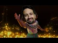 Waiting on a Miracle but it's sung by Lin-Manuel Miranda