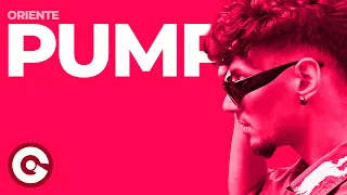 Oriente - Pump (Official Visual)