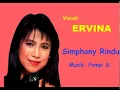 Download Lagu SIMPHONY RINDU (LIRIK) Ervina - Musik/Cipt. Pompi S