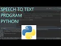 Best Speech To Text With Python Programming