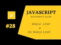 28 while loop javascript tutorial