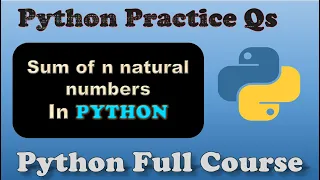 Python Program to Find the Sum of Natural Numbers Python program