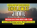 LAGU SHOLAWAT NABI PENARIK REZEKI SUARA MERDU