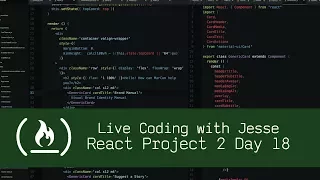React Project 2 Day 18 - Live Coding with Jesse