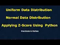 Uniform Distribution Normal Distribution Z - Score
