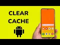 How To Clear Cache On Android Phone