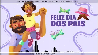 Filha - Rick e Renner - 2001 - MUSICA PARA COMEMORAR O DIA DOS PAIS