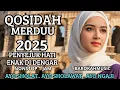 Download Lagu KOLEKSI QOSIDAH MERDUU TERMAHAL || PALING  BANYAK DICARI 2025|| ENAK DIDENGAR || MUSIK GAMBUS VIRALL