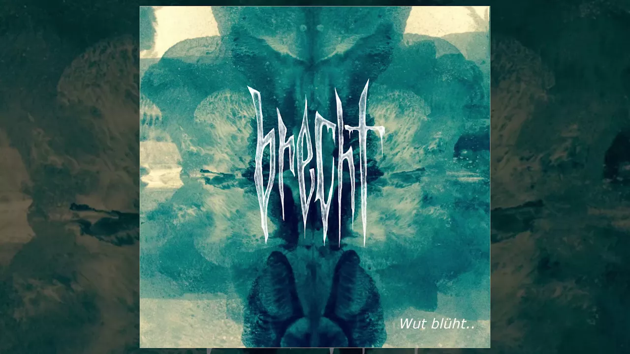 Brecht - Wut Blüht FULL ALBUM (2018 - Progressive Death Metal / Deathgrind)