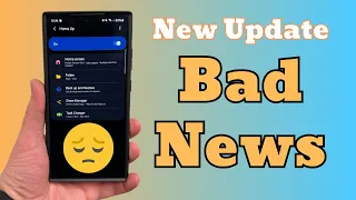 Latest Galaxy S24 Ultra Update Comes With BAD NEWS from Samsung -Sorry Guys