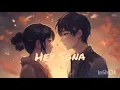 Lagu hey shona song slowed reverb hindi lofi