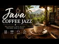 Coffee Java Jazz Relaxing Cafe Music for Work Study Focus