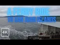 What Its Like to Ride the Orcas Island Ferry from Anacortes Through the San Juan Islands WA 4K Walk
