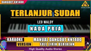 terlanjur sudah leo waldy karaoke dangdut kn1400