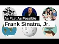 Frank Sinatra Jr As Fast As Possible