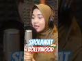 💕Bollywood Sholawat - Annabi Shollu 'Alaih #albarkahsholawat #bollywood #sholawat