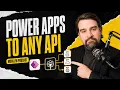Connect Power Apps to ANY API Custom Connector Guide