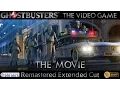 Download Lagu Ghostbusters The Video Game - The Movie - Remastered Extended Cut