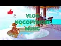 Luke Bergs - Soulful (Vlog No Copyright Music)