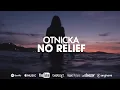 Otnicka - No Relief