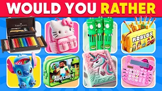 Would You Rather...? Build Your Fantasy World 🎒🤑🌈 SCHOOL Edition
