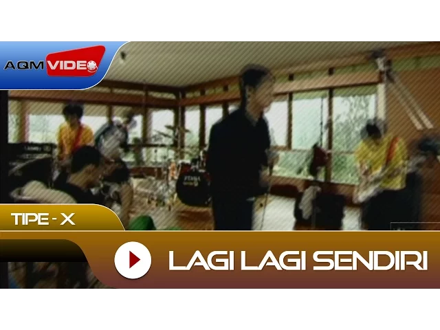 Download MP3 Tipe-X - Lagi Lagi Sendiri | Official Video