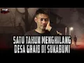 Download Lagu PARAH!! TAK PERCAYA DENGAN ALLAH PRIA INI BERAKHIR MASUK DESA GHAIB DI SUKABUMI!!!
