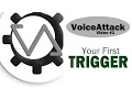 Voice Attack - Creating Your First Trigger