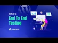 The Basics of End-to-end Testing WordPress Plugins