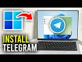 How To Install Telegram On PC Laptop - Full Guide