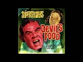 Lagu Supersuckers ‎– Devil's Food: A Collection Of Rare Treats \u0026 Evil Sweets! (Full compilation 2005)